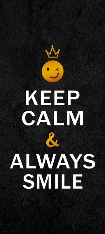 Keep Calm and Always Smile with a Crown Emoji