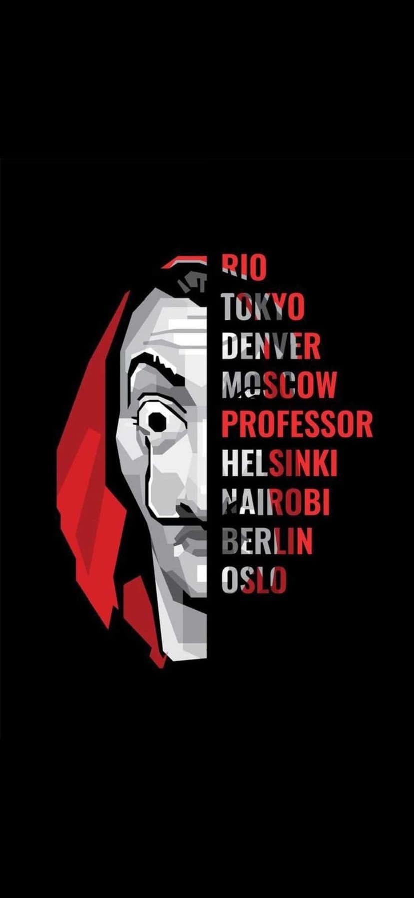 Salvador Dali mask featuring names like Tokyo and Professor arranged in a vertical red and white design.