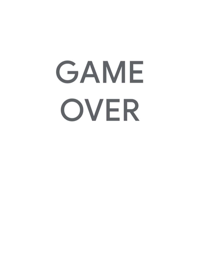 Game Over text in bold gray sans-serif font centered vertically on a clean white background for mobile screens.