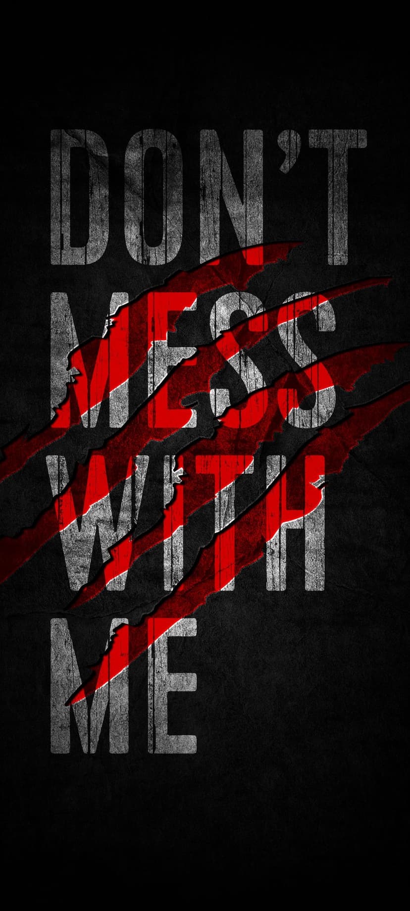 Distressed white phrase slashed by three thick red claw marks on a dark, textured vertical background canvas.