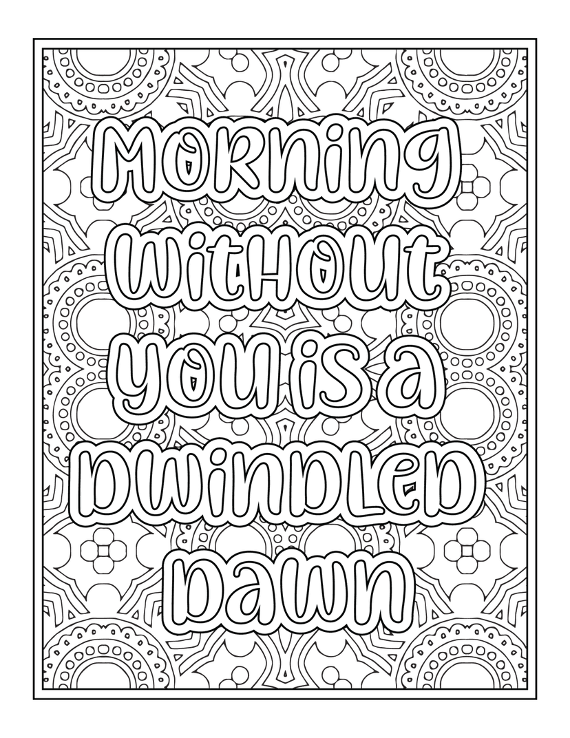 Stylized typography quote surrounded by intricate floral line art and zentangle patterns on a white background.
