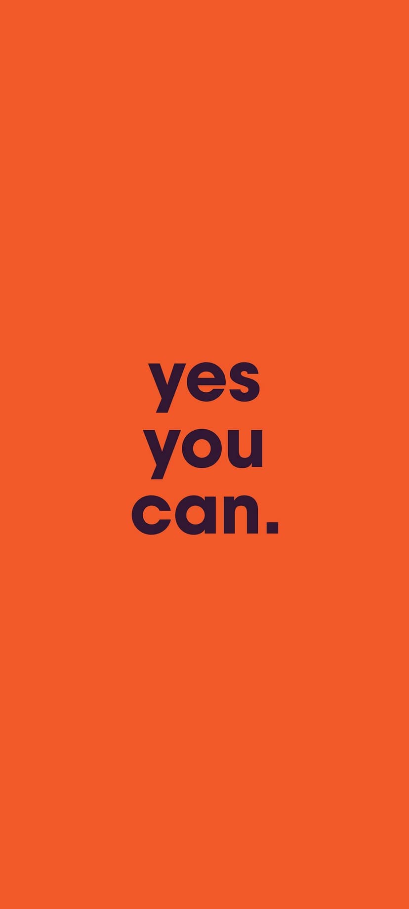 Yes You Can phrase in deep purple font centered on a solid vibrant orange vertical background for mobile.