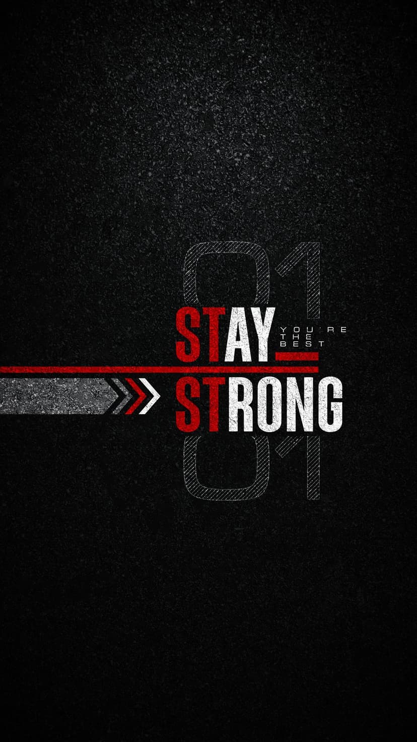 Stay Strong text in thick white lettering centered over a dark, grimy slate-textured mobile background.