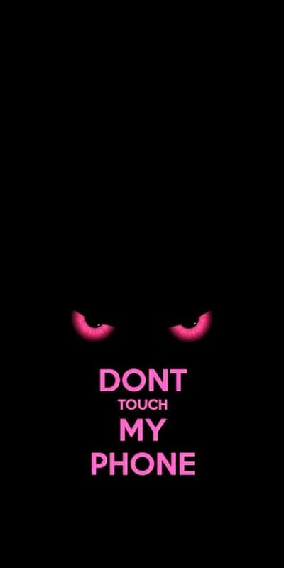 Don't Touch My Phone Pink Evil Eyes Wallpaper