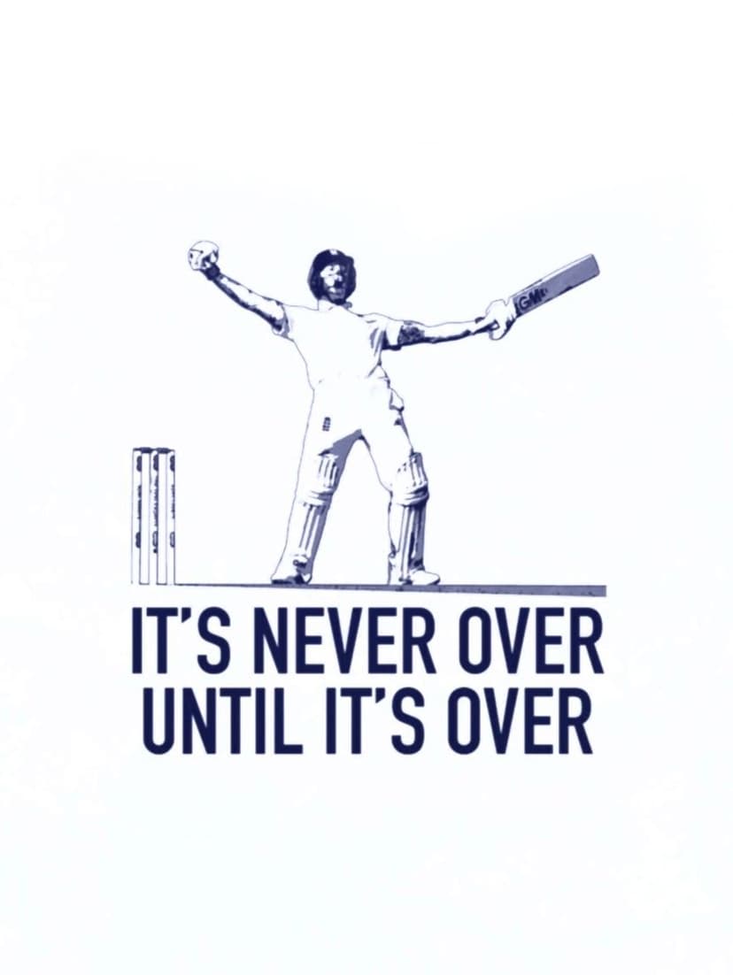 Male cricketer raises his bat beside stumps above the quote IT'S NEVER OVER UNTIL IT'S OVER in a gray line style.