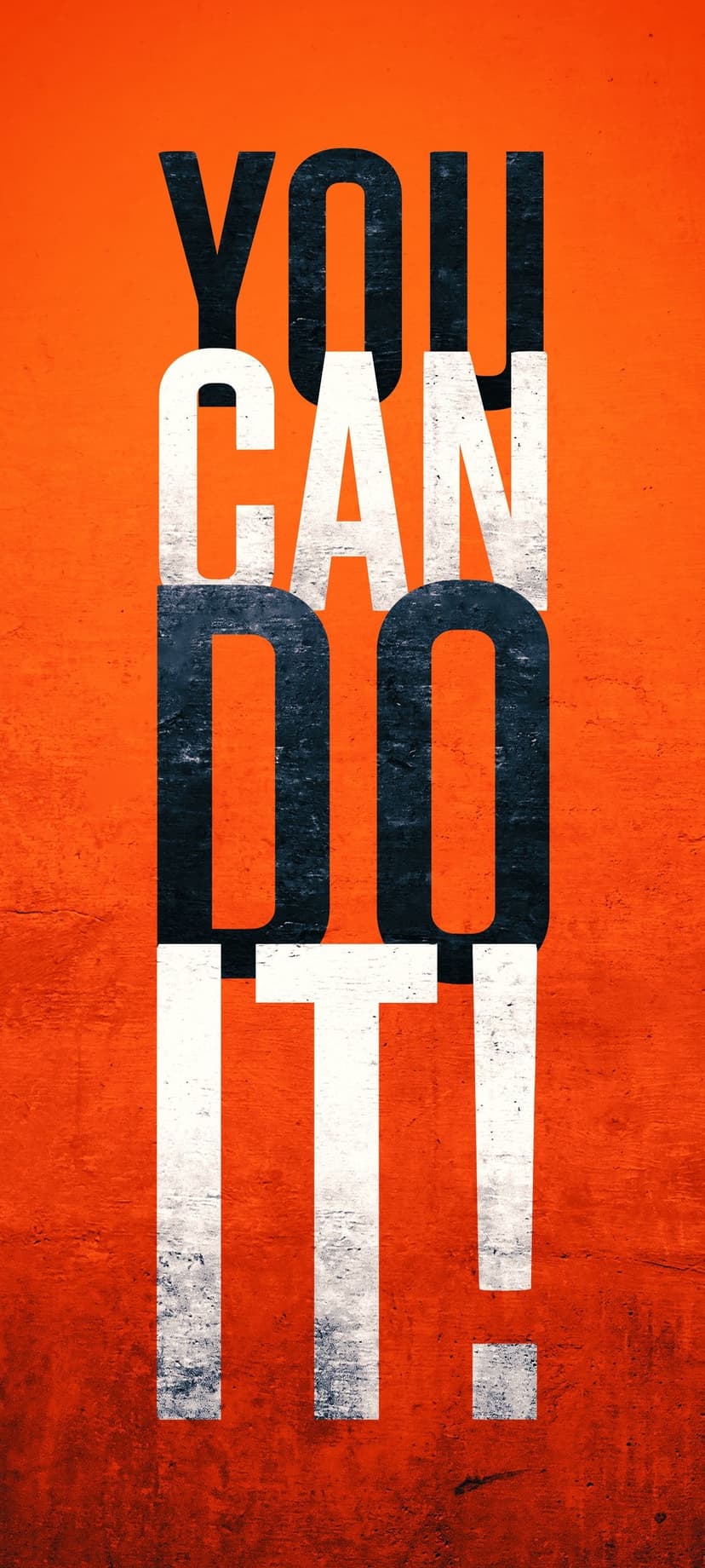 YOU CAN DO IT! text in white and navy blue distressed lettering centered on a textured vibrant orange surface.