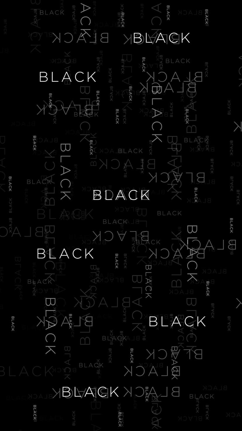 Overlapping BLACK text in diverse gray tones and orientations scattered across a solid dark background.