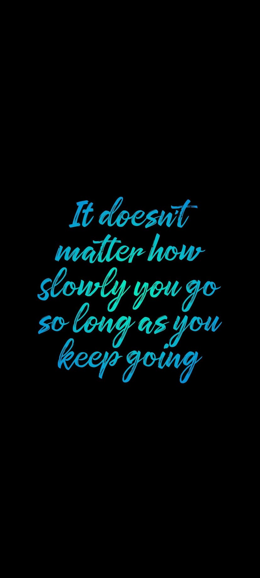 Motivational script text in a blue to teal gradient reads a quote about perseverance over a black background.