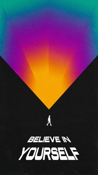 Motivational Poster: Believe in Yourself