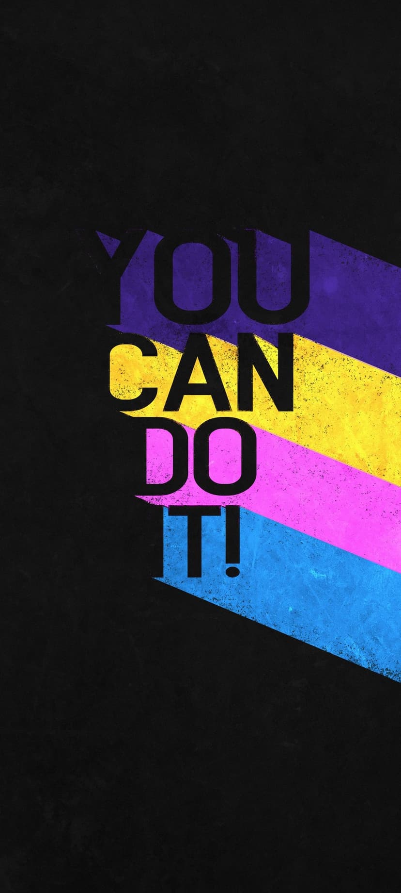 YOU CAN DO IT text filled with purple, yellow, and pink diagonal stripes on a dark textured background.