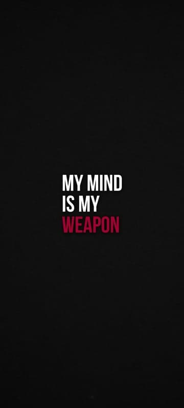 My Mind Is My Weapon Motivational Quote Wallpaper