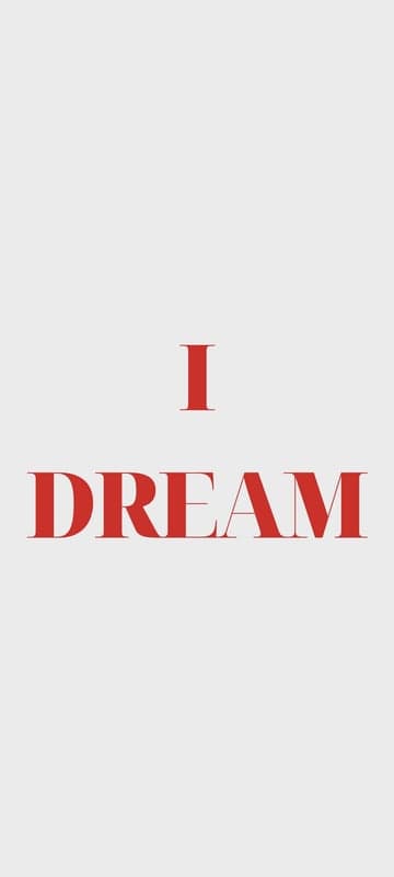 Minimalist "I Dream" Text in Red on White Background