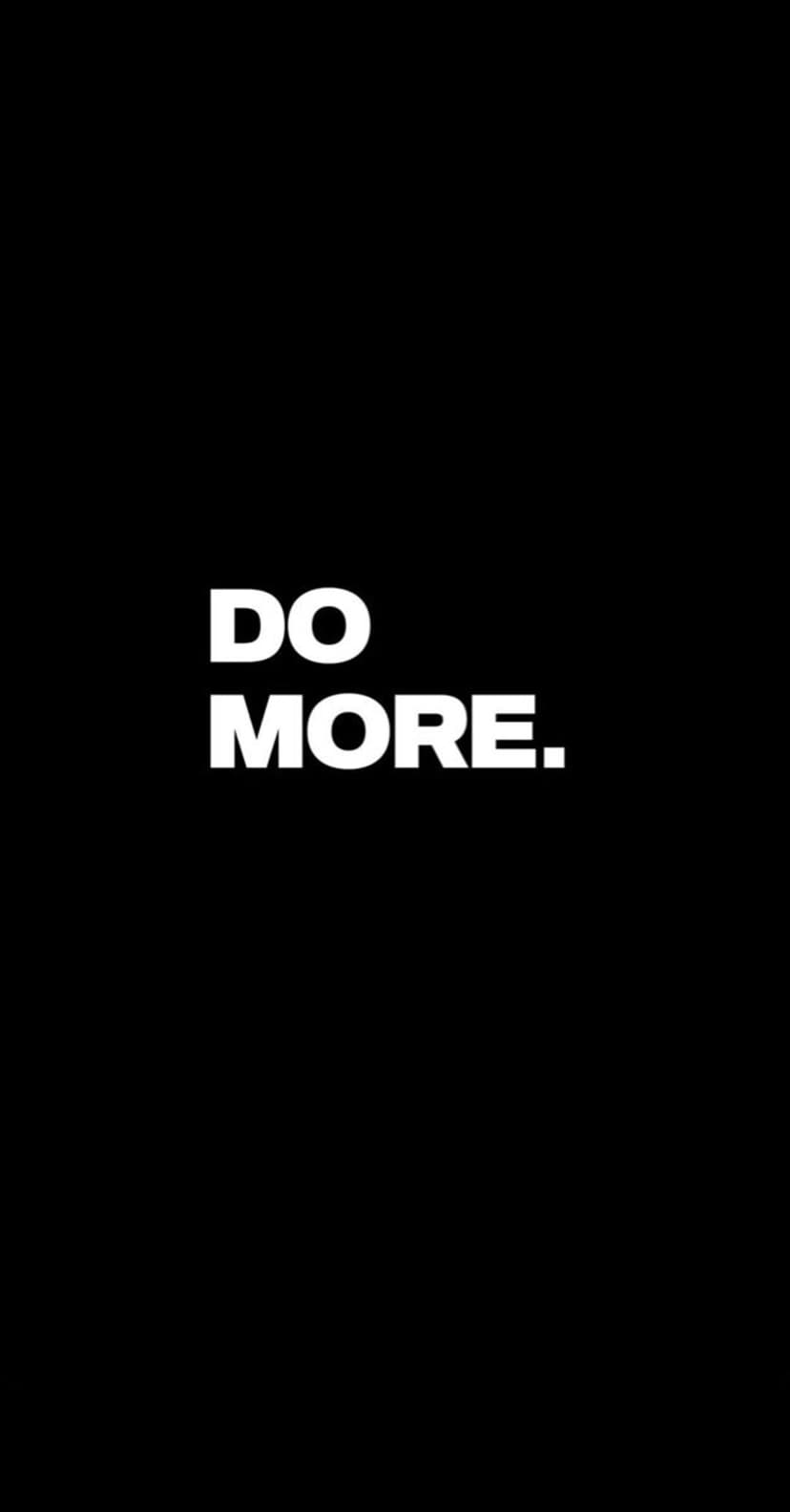 Bold white uppercase letters spelling DO MORE centered on a solid black background with clean sans-serif styling.