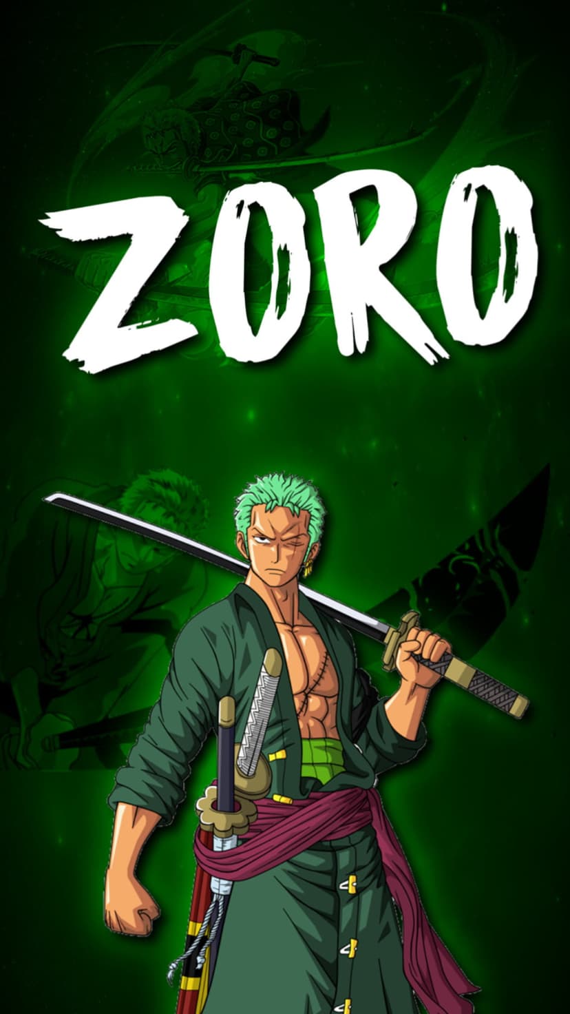 Roronoa Zoro wielding three katanas in a green outfit with the text ZORO against a dark atmospheric backdrop.