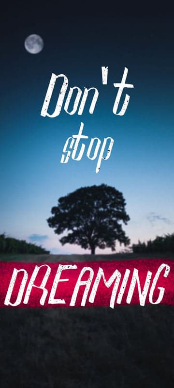 Don't Stop Dreaming Inspirational Quote with Moon and Tree