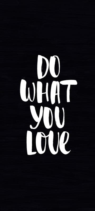Inspiring "Do What You Love" quote on black background