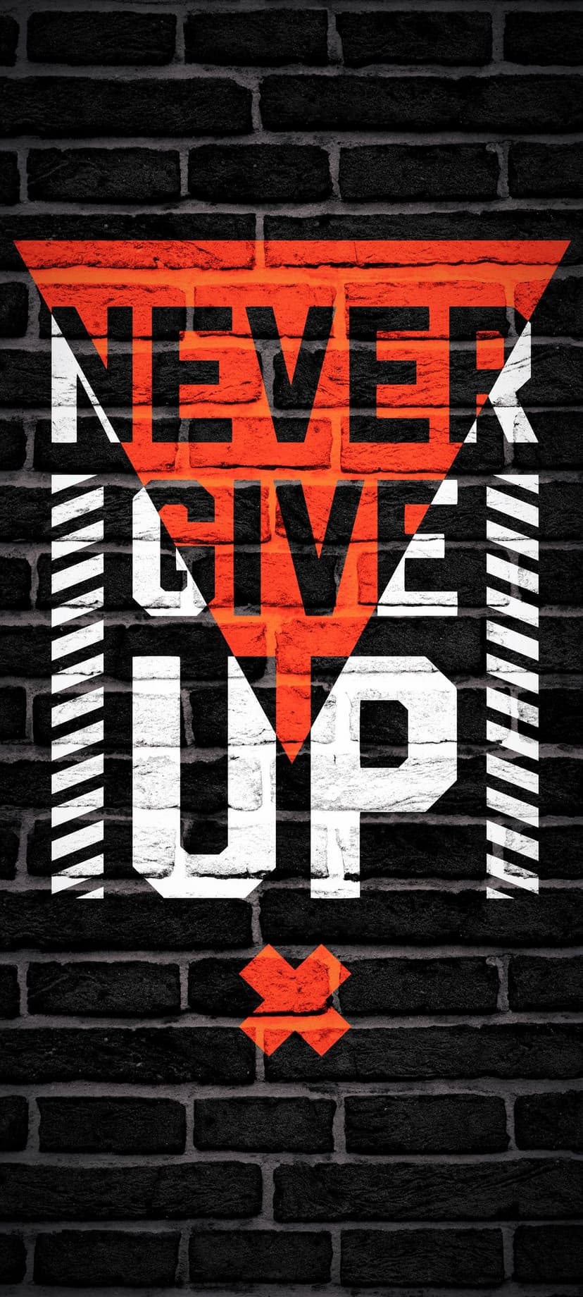 Never Give Up text in orange and white lettering appears over a textured black brick wall with geometric stripes.