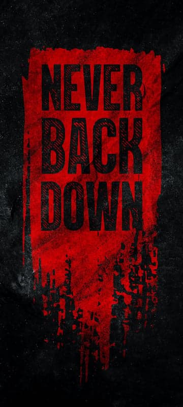 Never Back Down motivational quote poster