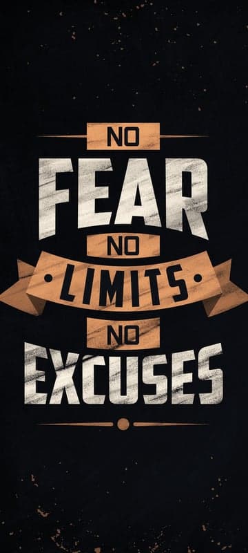 No Fear No Limits No Excuses Motivational Quote