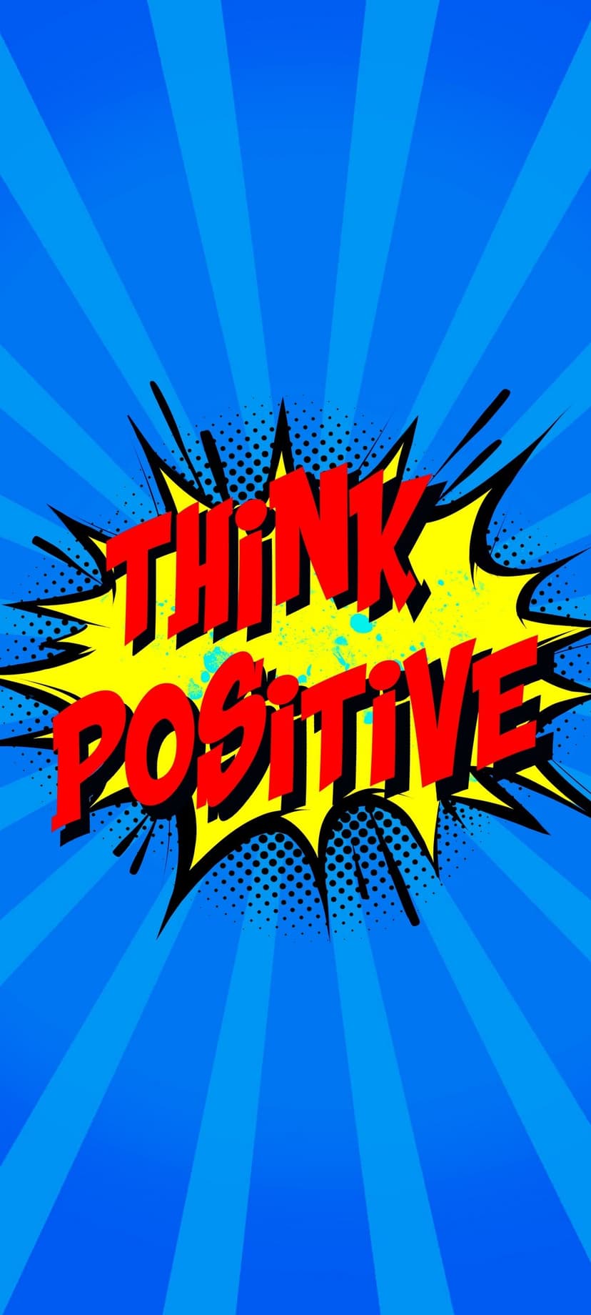 Red Think Positive text centers a jagged yellow blast over a blue radial burst comic book phone background.