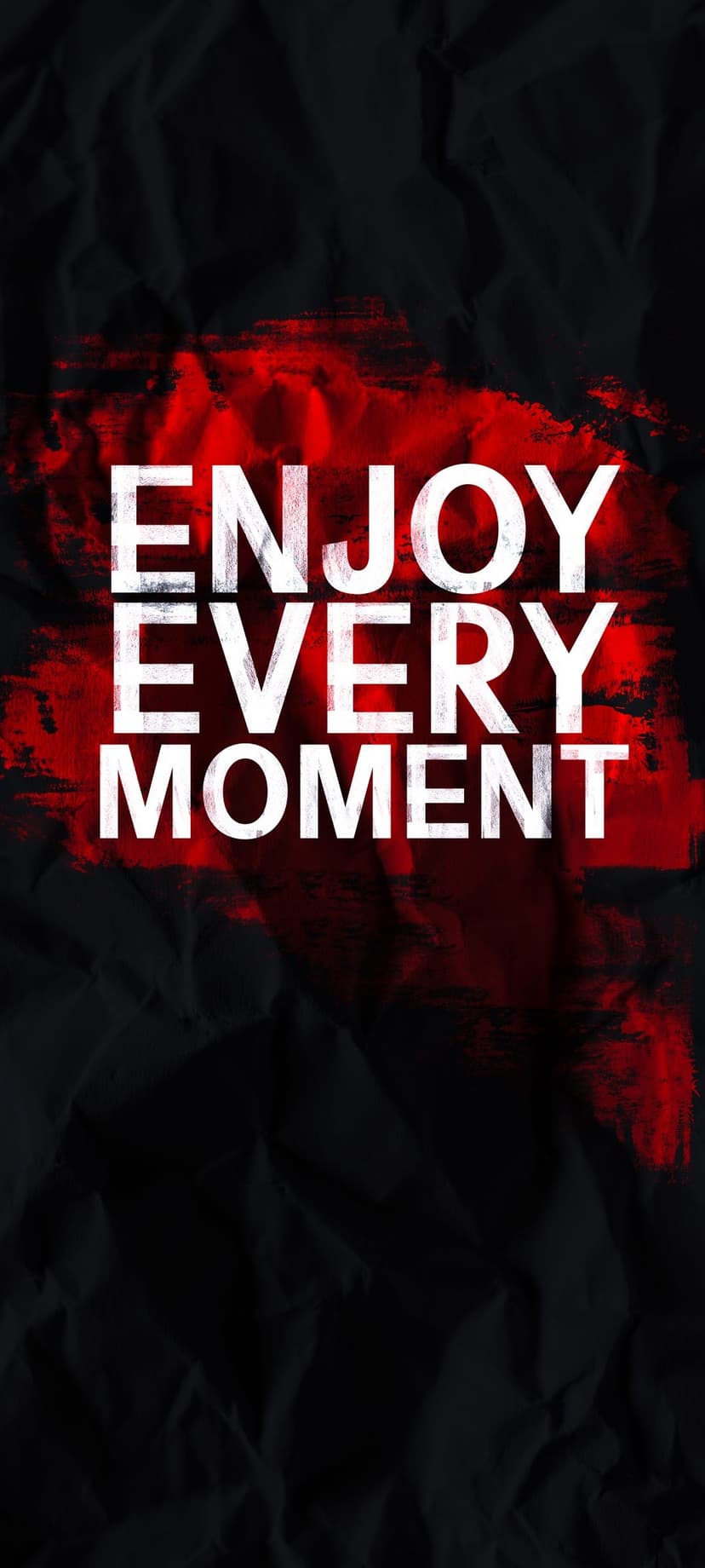 Enjoy Every Moment text in bold white letters over a black textured surface with vibrant red paint brushstrokes.