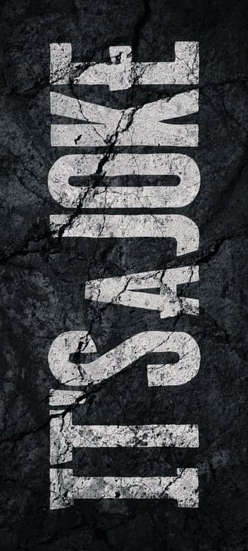 Cracked Texture White Text 'ITS A JOKE' Vertical Design