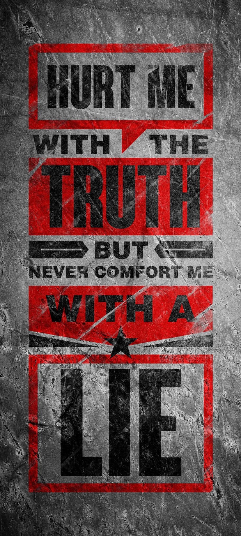 Distressed red and black typography on a cracked concrete background displays a quote about truth and lies.