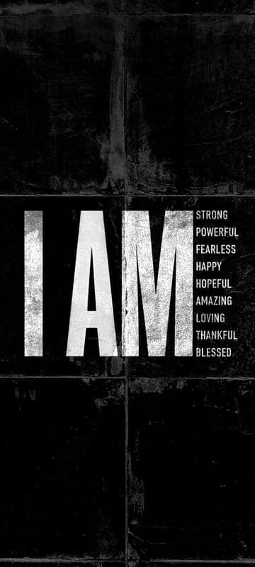 I AM Strong, Powerful, Fearless Affirmations Black and White