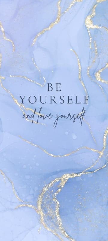 Be Yourself and Love Yourself Inspirational Quote Wallpaper