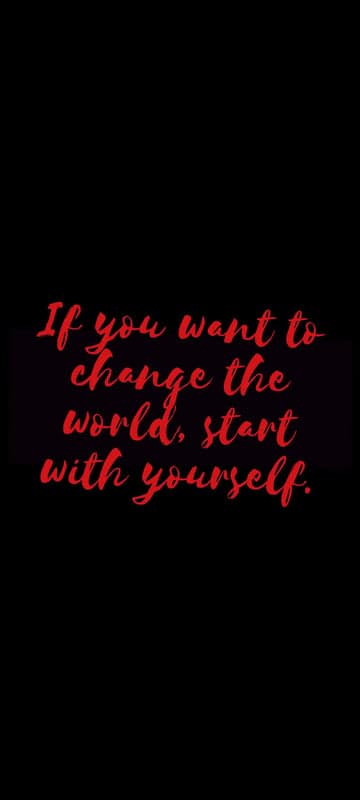 Change the World Start With Yourself Motivational Quote