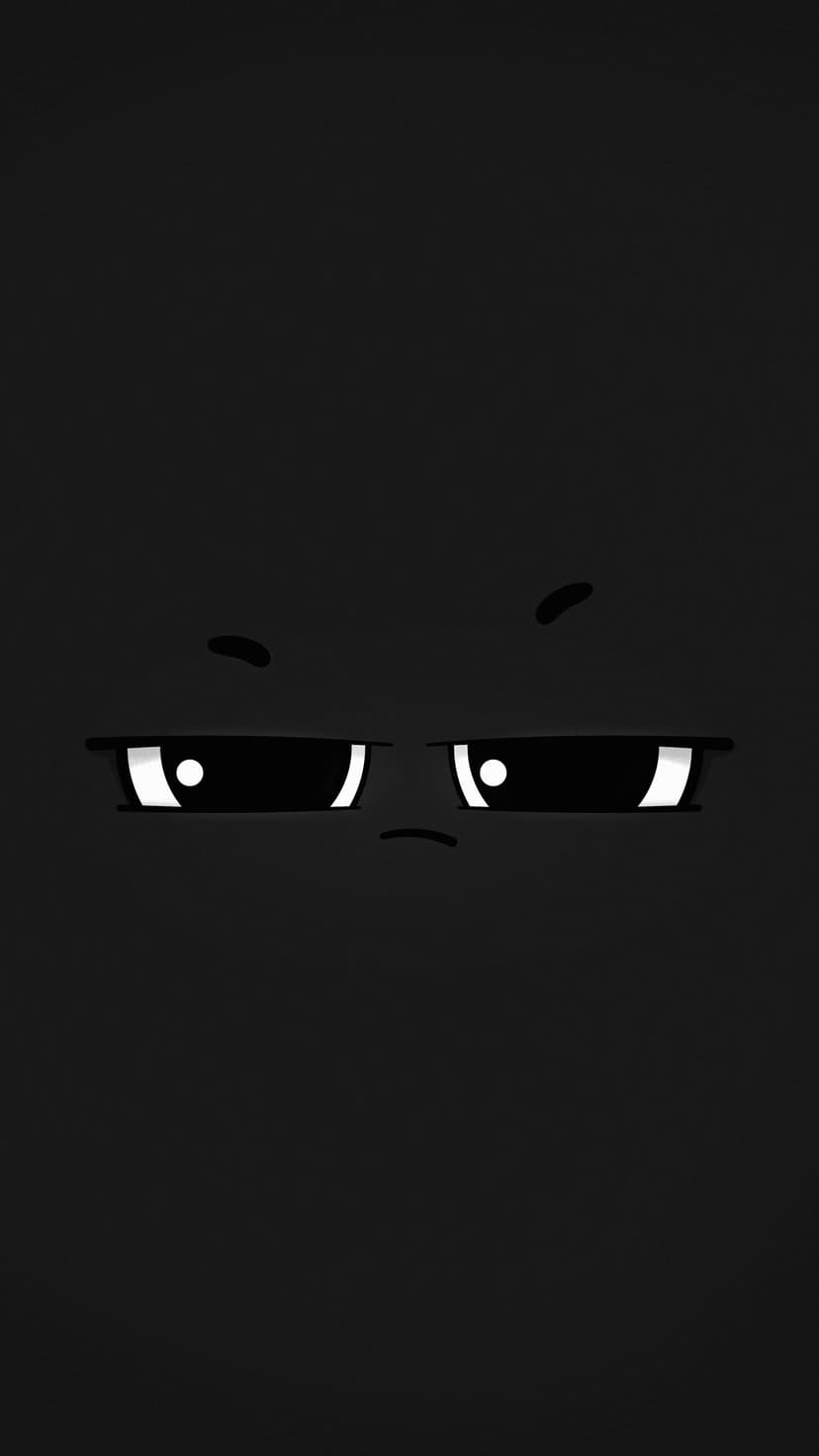 Grumpy cartoon eyes with white pupils and black irises gaze outward from a solid, deep black background.