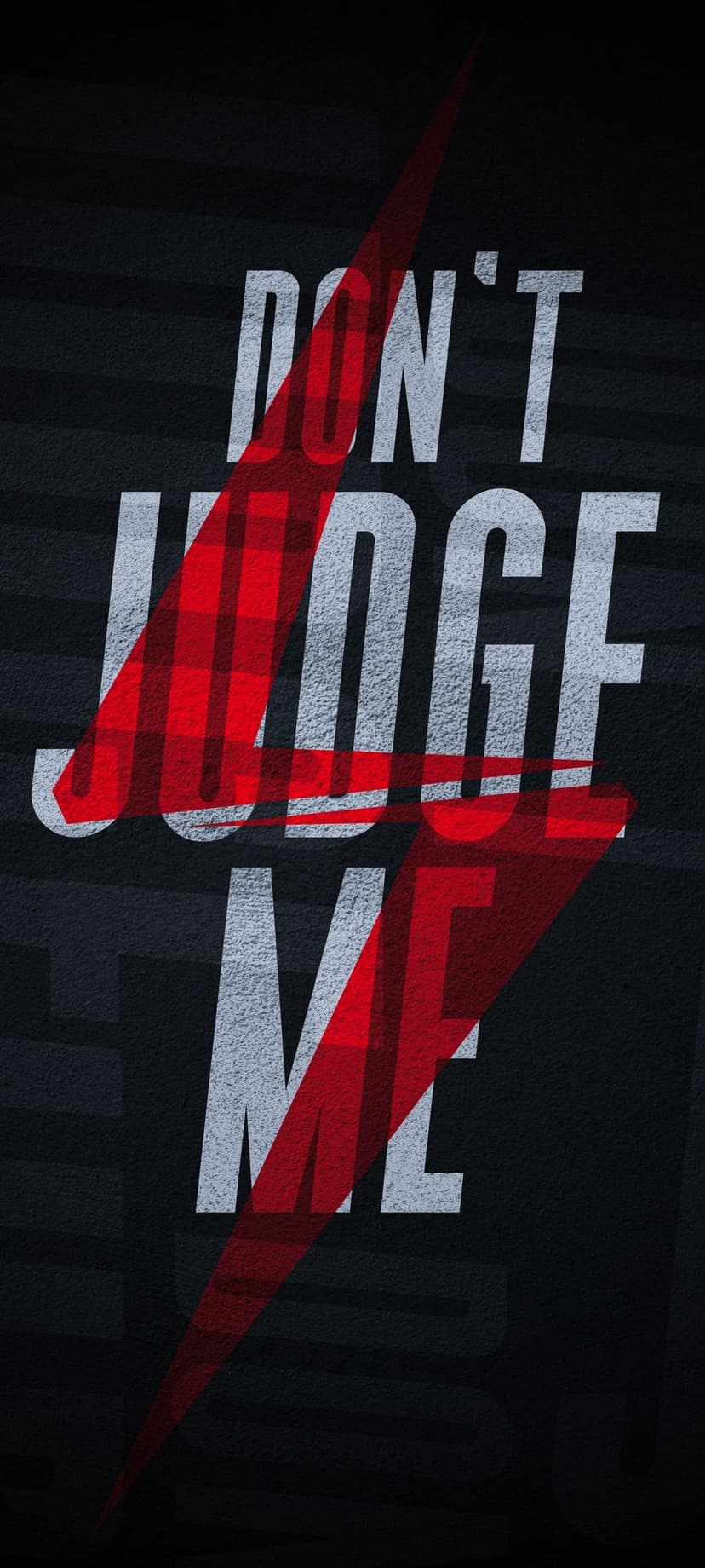 White Don't Judge Me text bisected by a jagged red lightning bolt against a dark pitch-black background.