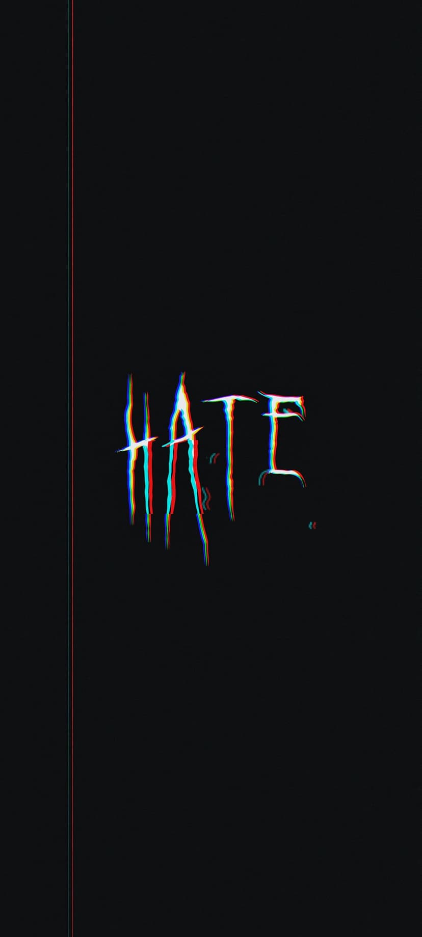 HATE text in distressed font with red and blue chromatic aberration glitch effects on a solid black background.