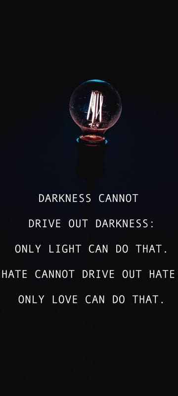 Light and Love Overcome Darkness and Hate