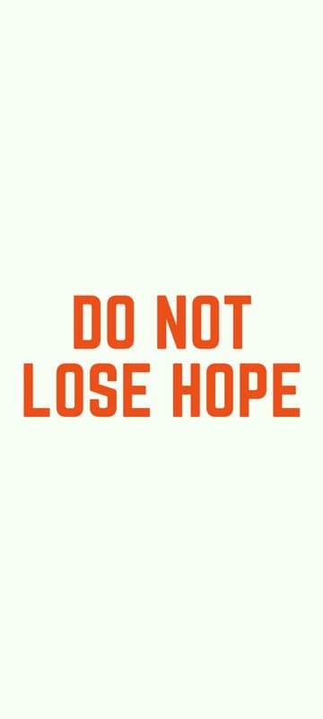 Inspirational "Do Not Lose Hope" Quote Graphic