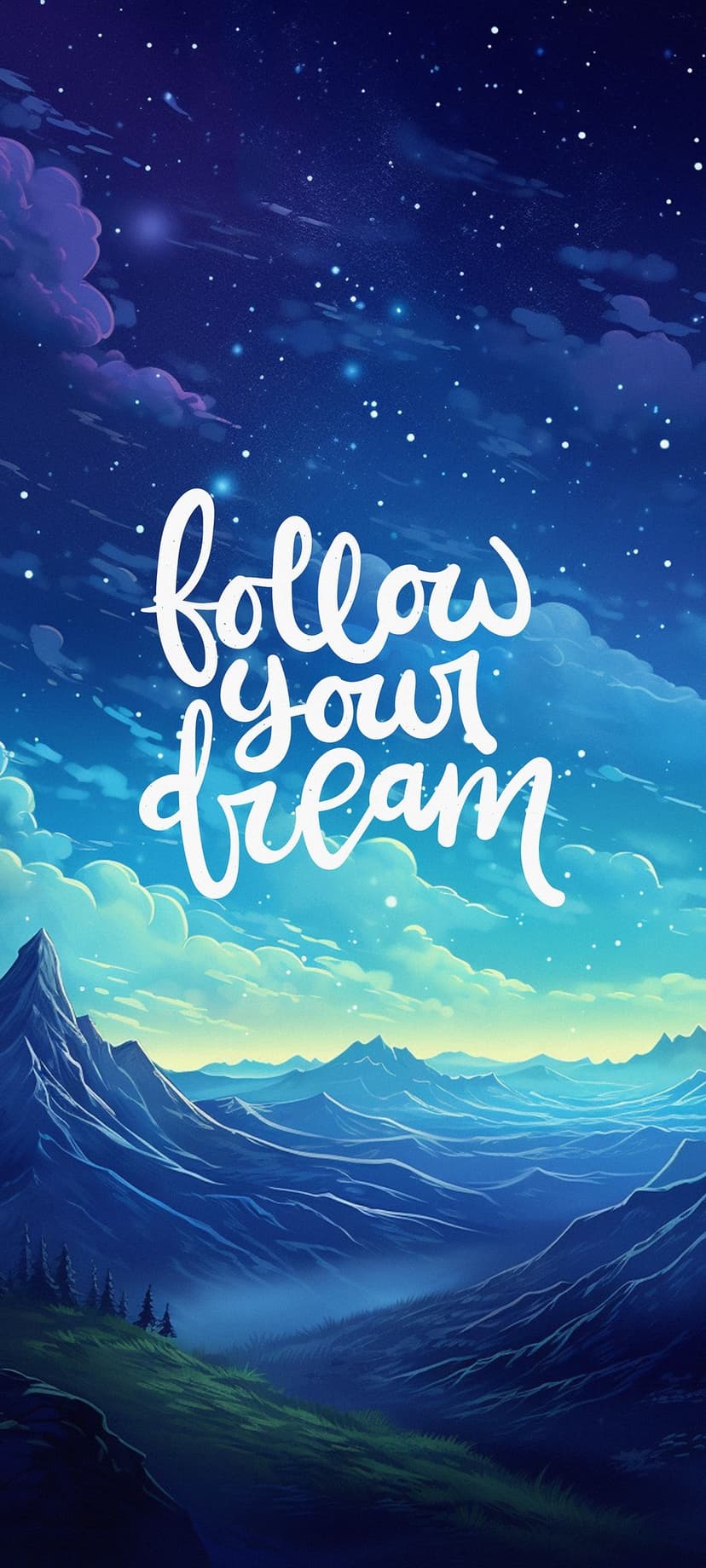 White script text reading follow your dream above jagged mountains and a star-filled night sky with soft mist.
