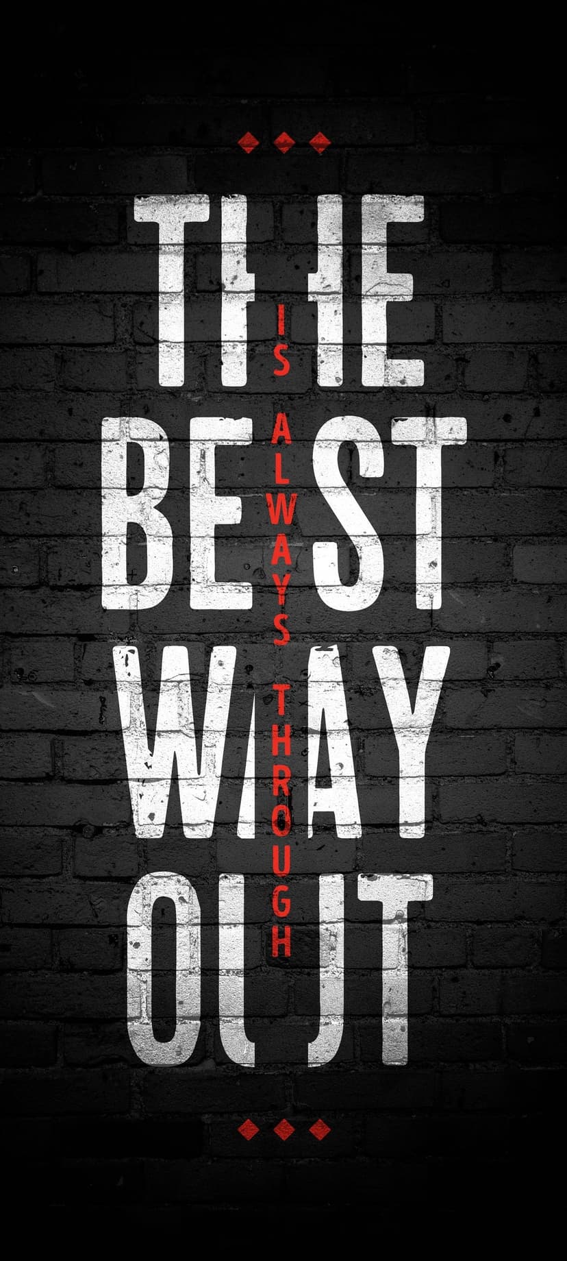 White and red motivational text stands against a weathered red brick wall in this vertical screen background.