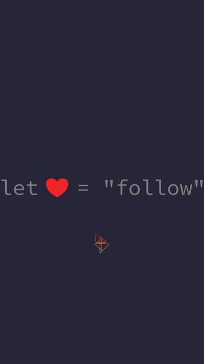 Code Art: Let Heart = Follow Message
