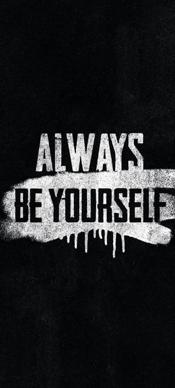 Always Be Yourself Motivational Quote Black and White