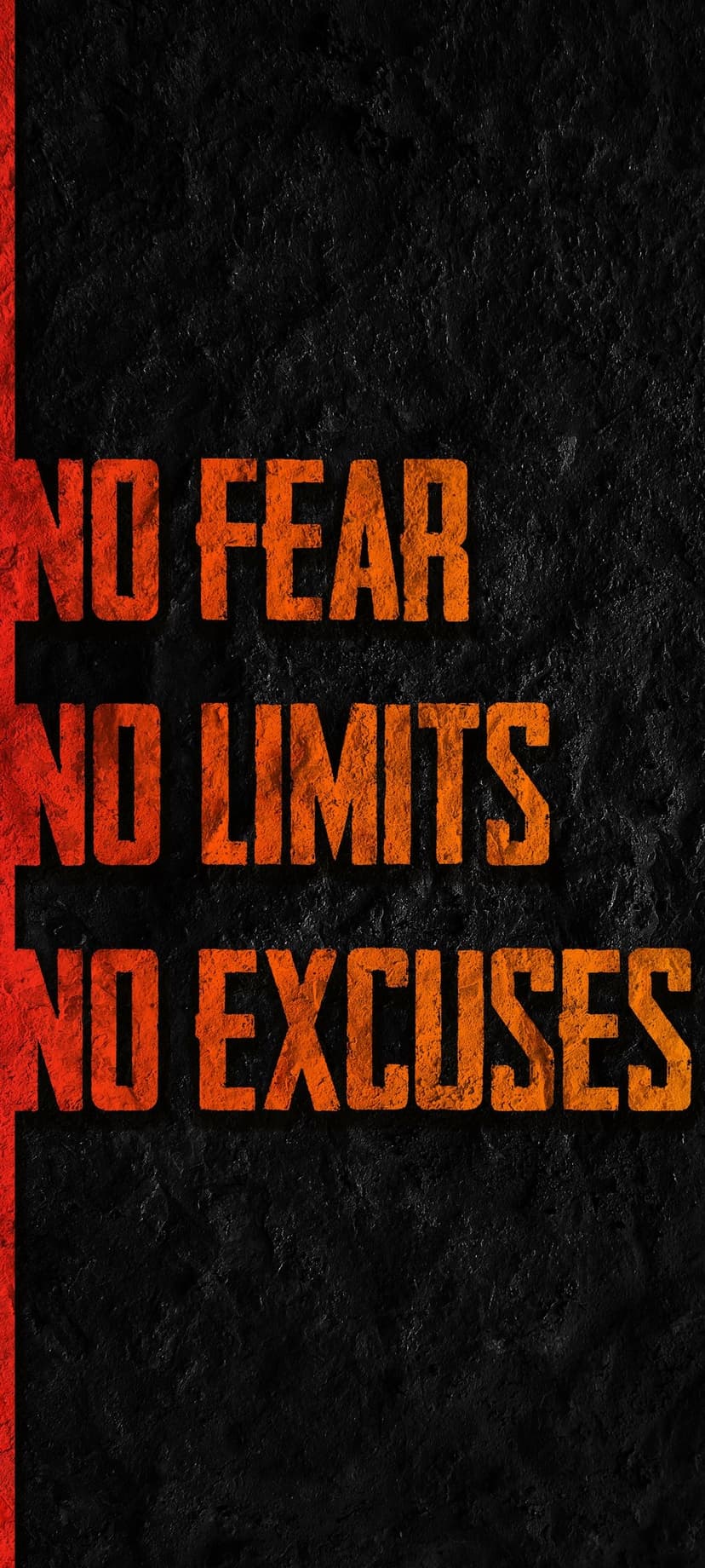 Orange typography reading No Fear No Limits No Excuses set against a textured black and red gritty backdrop.