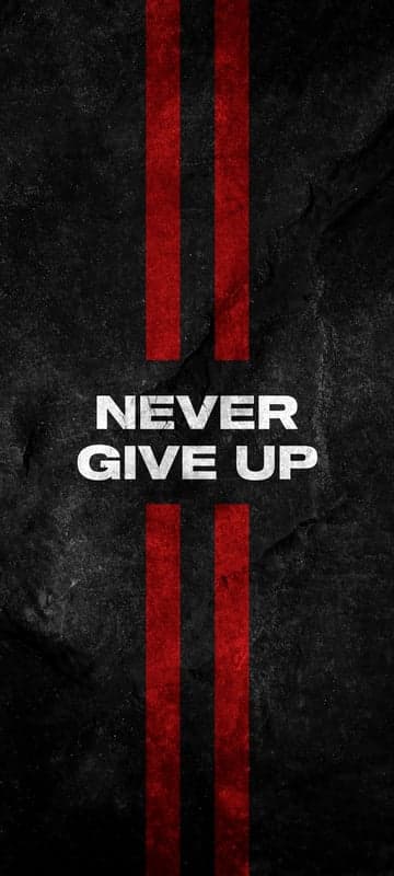 Never Give Up Motivational Quote Wallpaper