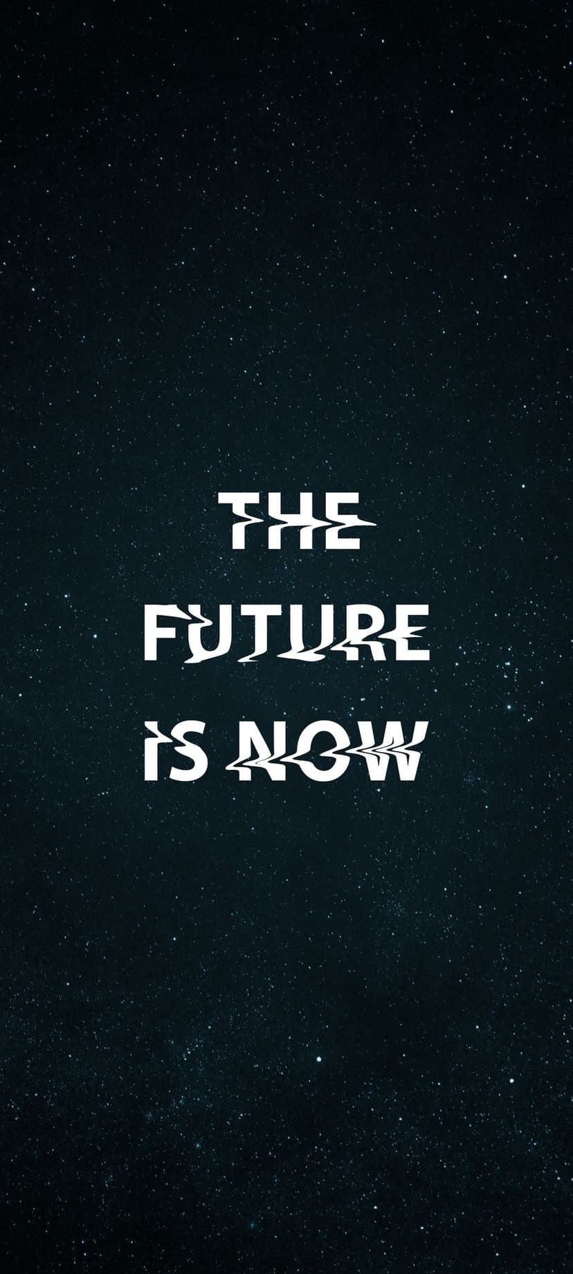 White glitch-effect text reading THE FUTURE IS NOW against a dark night sky filled with small glowing white stars.