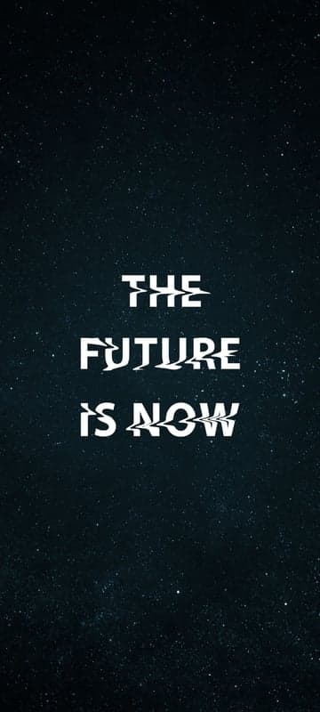 The Future Is Now: Inspiring Quote on a Starry Night Background