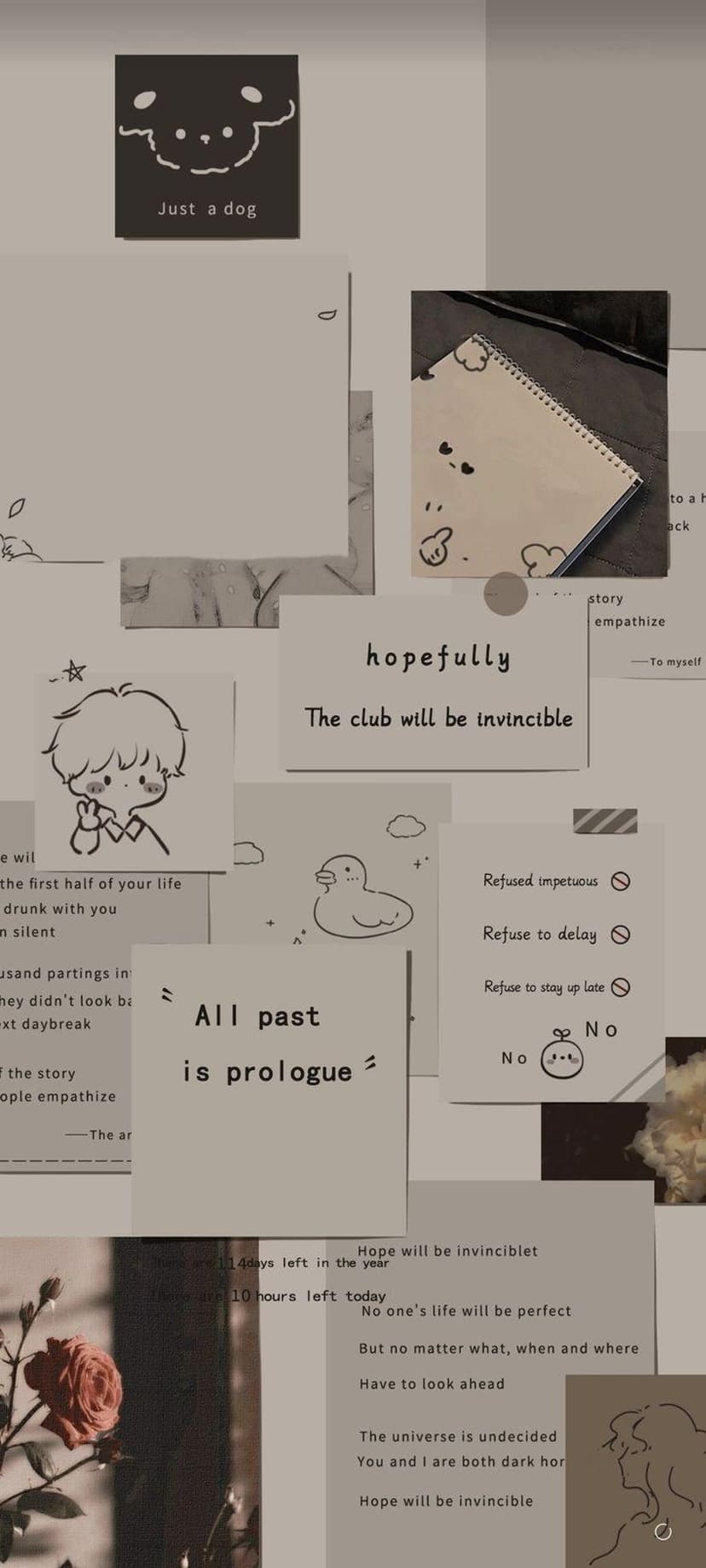 Weathered paper collage featuring a hand-drawn puppy, a duck, and motivational text in muted beige and gray tones.