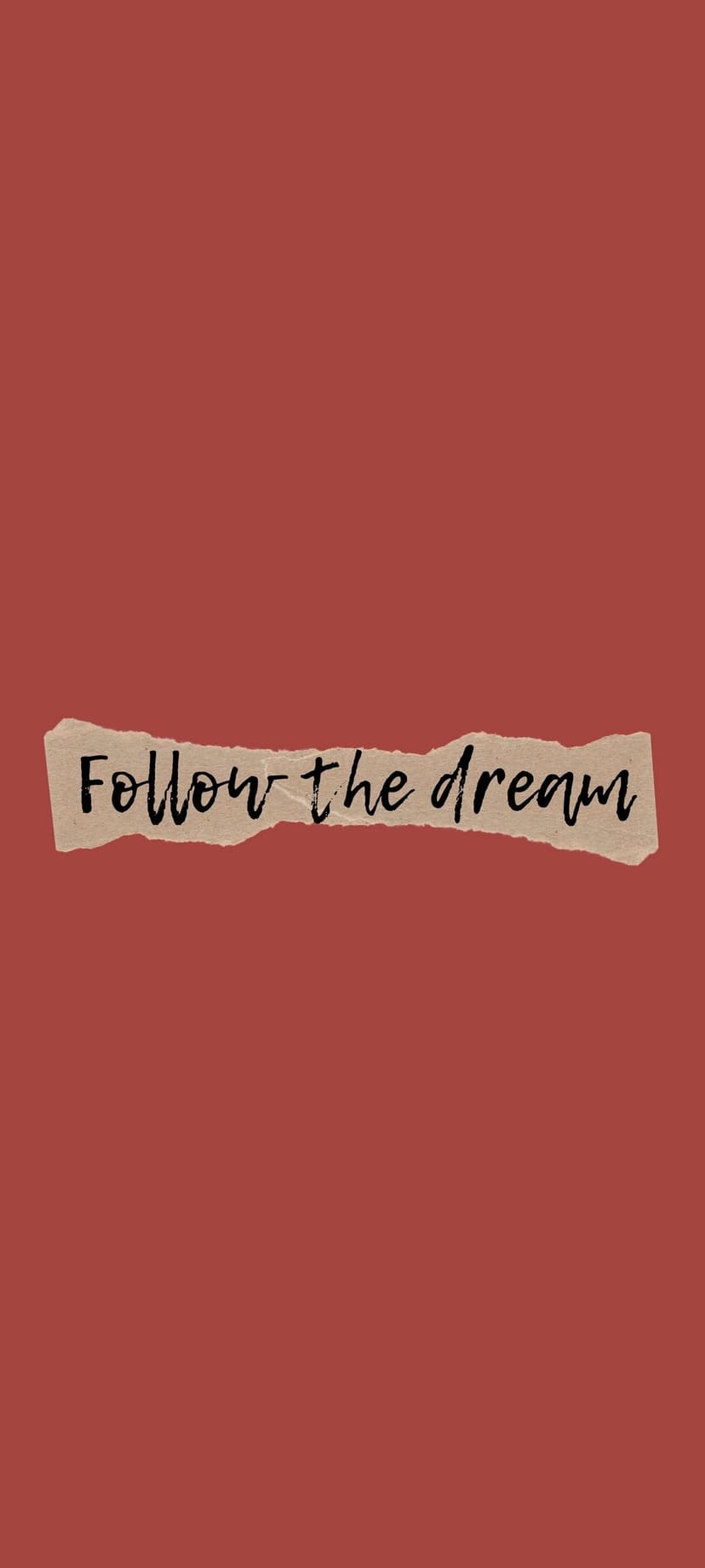 Ripped paper banner with handwritten dream quote centered over a saturated dark red backdrop on a phone screen.