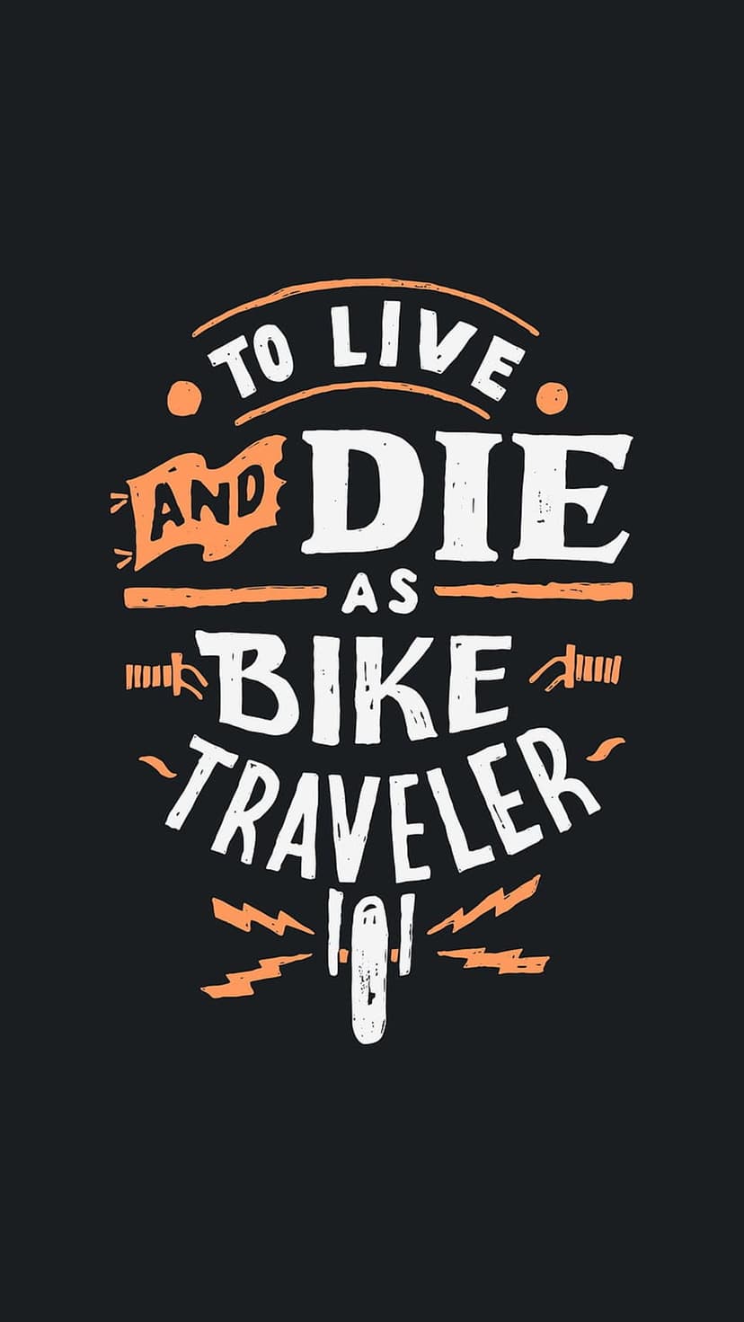 Circular distressed orange and white text reading To Live and Die as Bike Traveler on a solid black background.