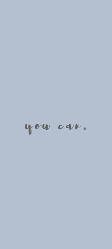 Motivational 'You Can' quote on a soft blue background