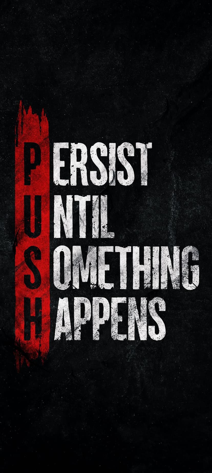 Red PUSH lettering and white distressed text set against a dark industrial textured phone screen background.