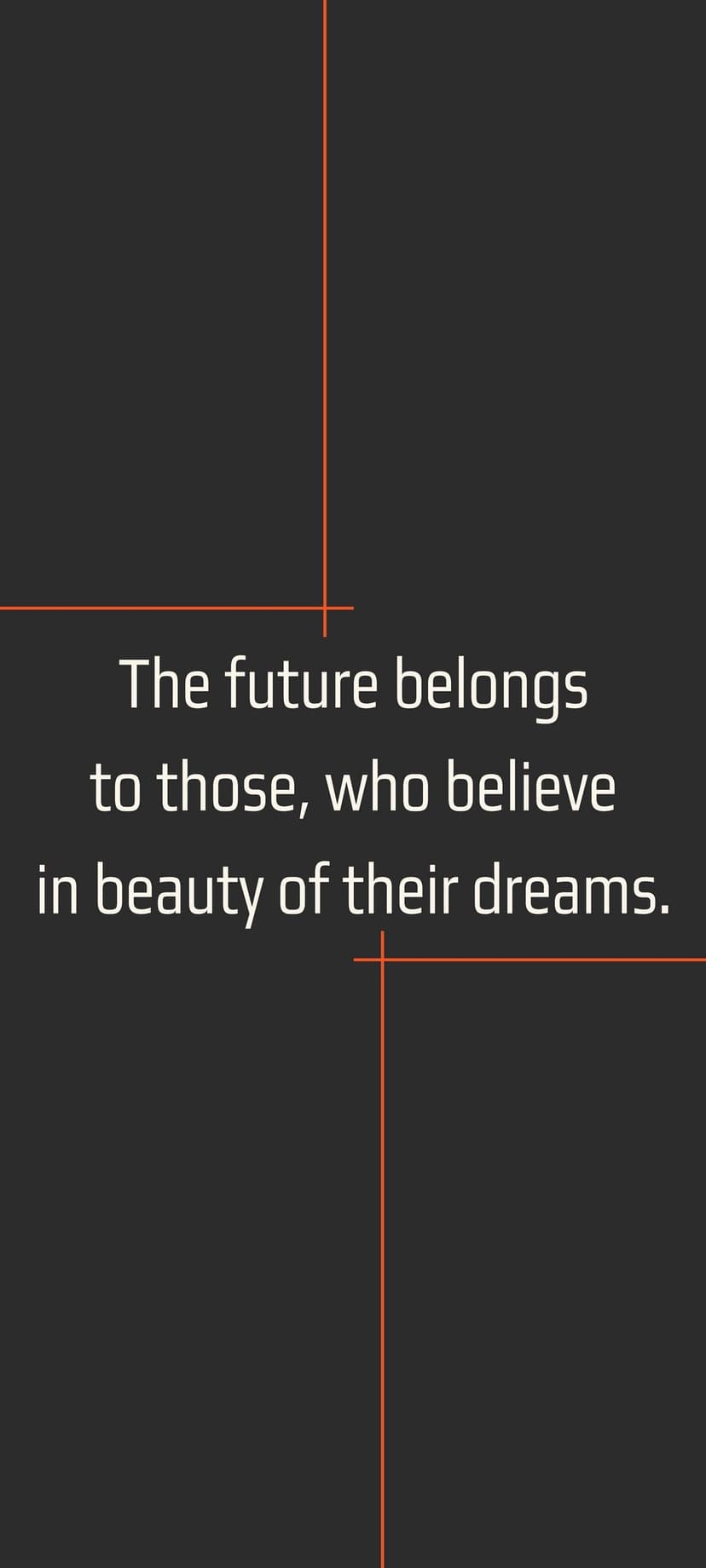 Motivational quote text about dreams and the future centered on a charcoal grey background with orange accents.