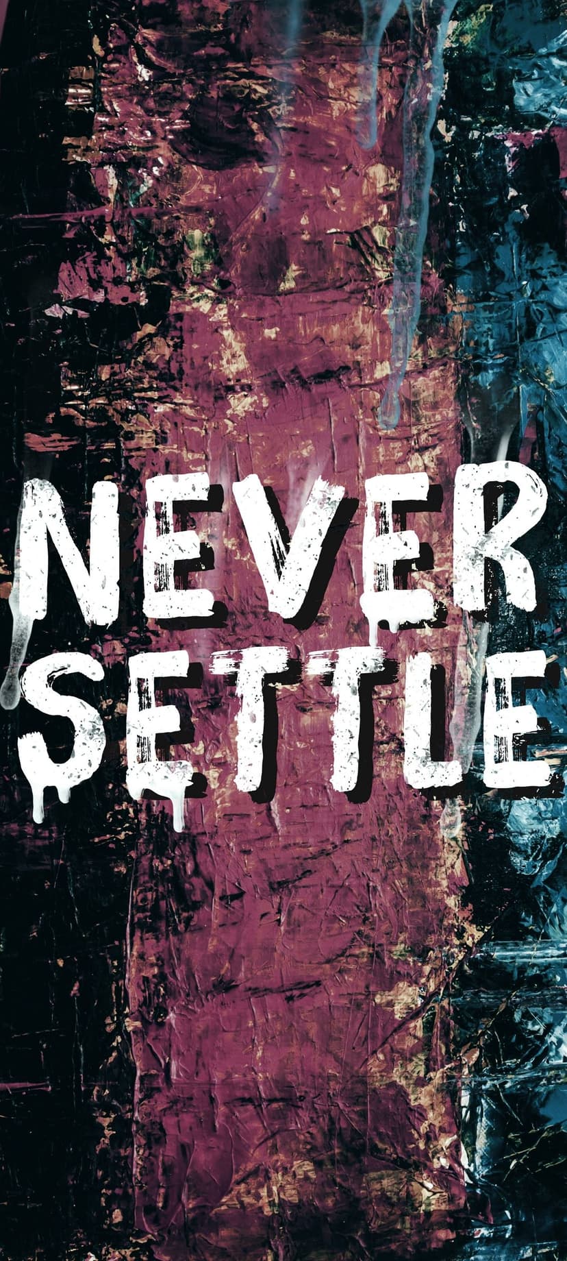 Never Settle white graffiti lettering on a dark textured background with streaks of purple and teal light.